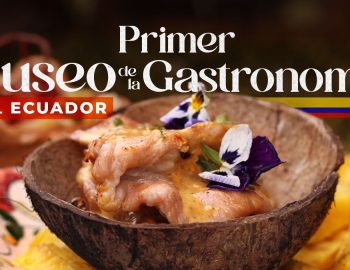 Museo de la Gastronomía del Ecuador.